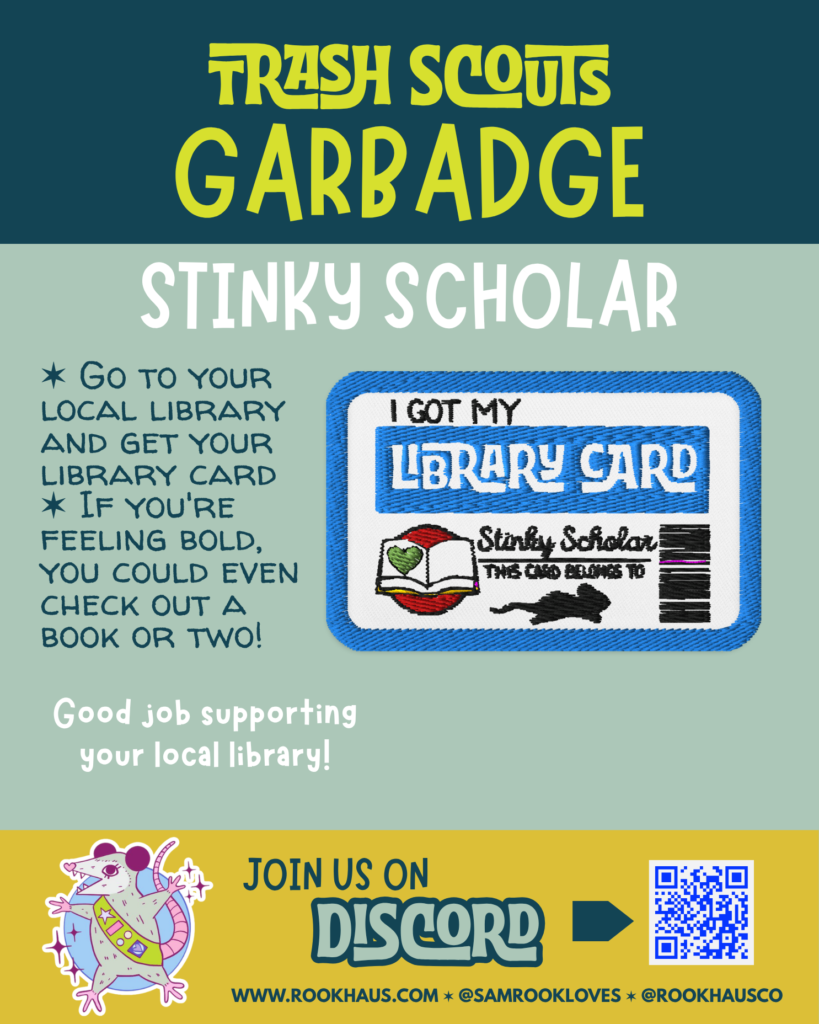 Stinky Scholar - Embroidered Garbadge