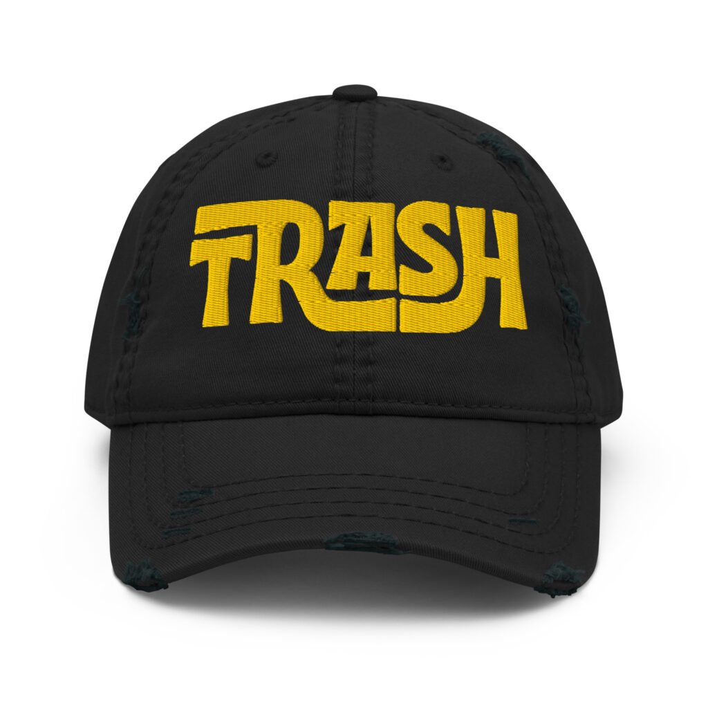 Trash - Dad Hat