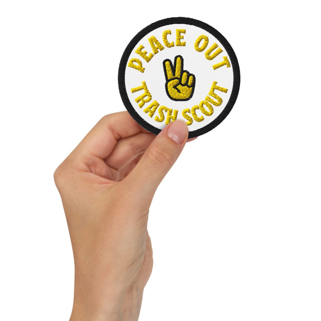 Peace Out Trash Scout - Embroidered Garbadge