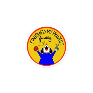 Finished a Project (Finally) - Garbadge - Sticker - Image 1