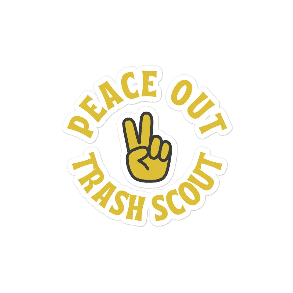 Peace Out Trash Scout - Garbadge - Sticker